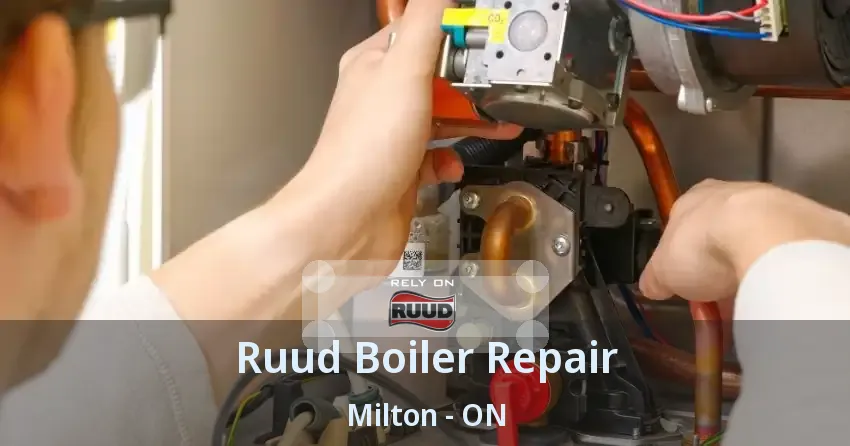 Ruud Boiler Repair Milton - ON
