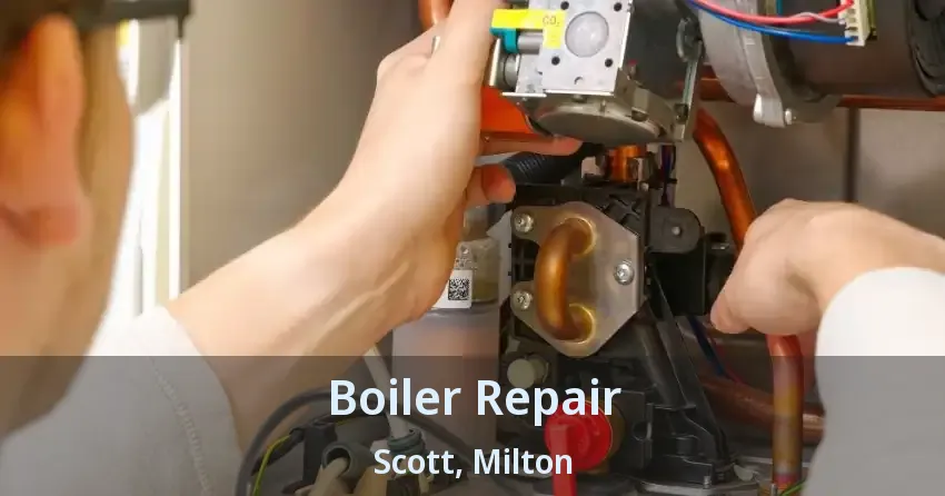 Boiler Repair Scott, Milton - ON