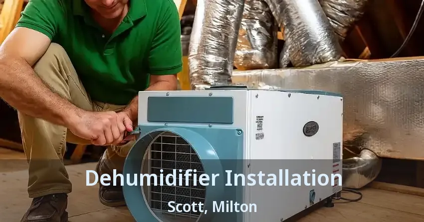 Dehumidifier Installation Scott, Milton - ON