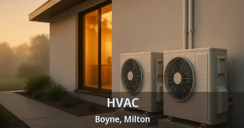 HVAC Boyne, Milton - ON
