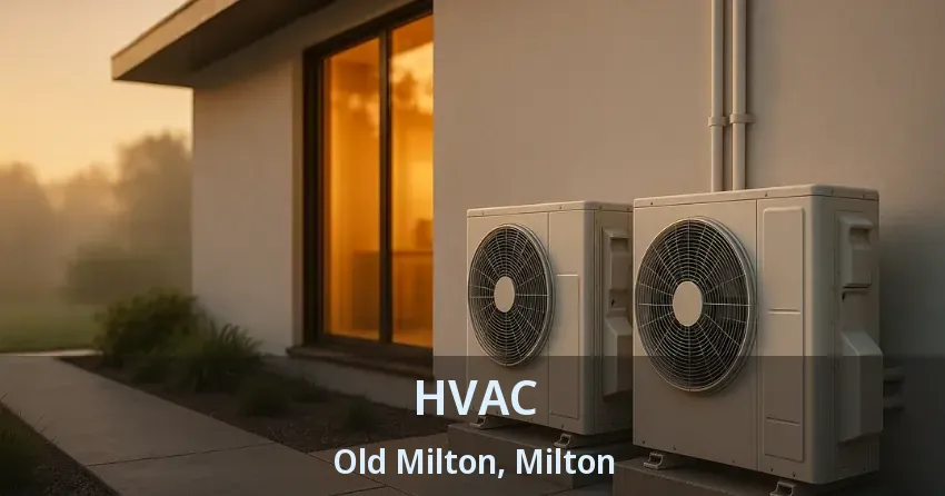 HVAC Old Milton, Milton - ON